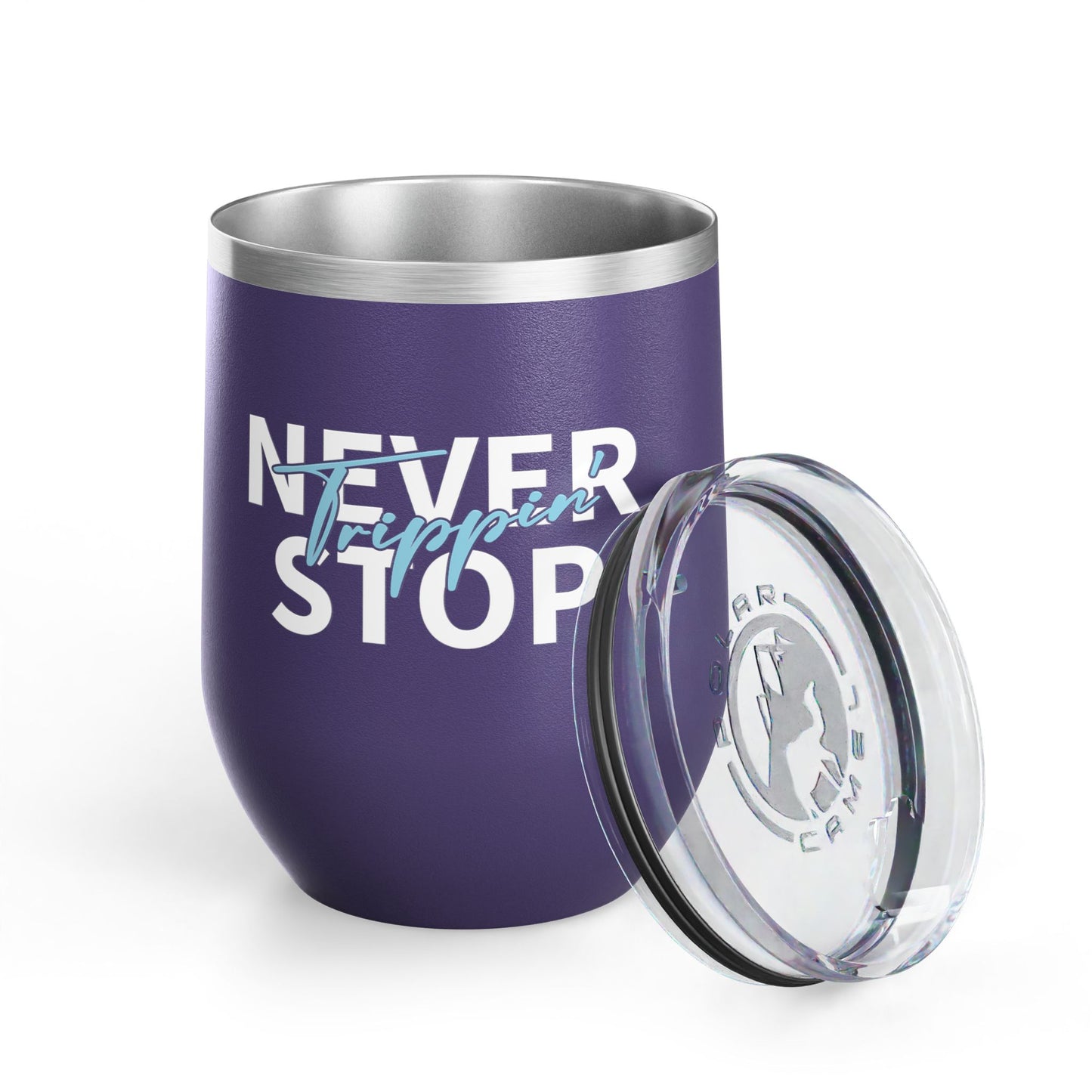 Never Stop Trippin' Wine tumbler